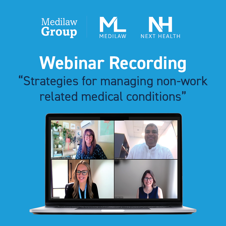 Medilaw Group & QBE Webinar - Strategies for managing non work related medical conditions