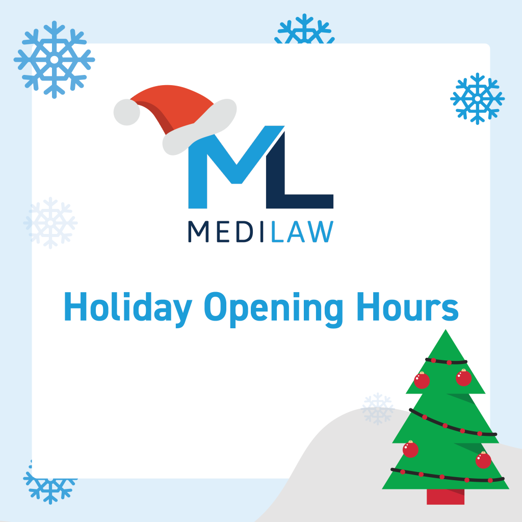 Medilaw 2022 Holiday Opening Hours